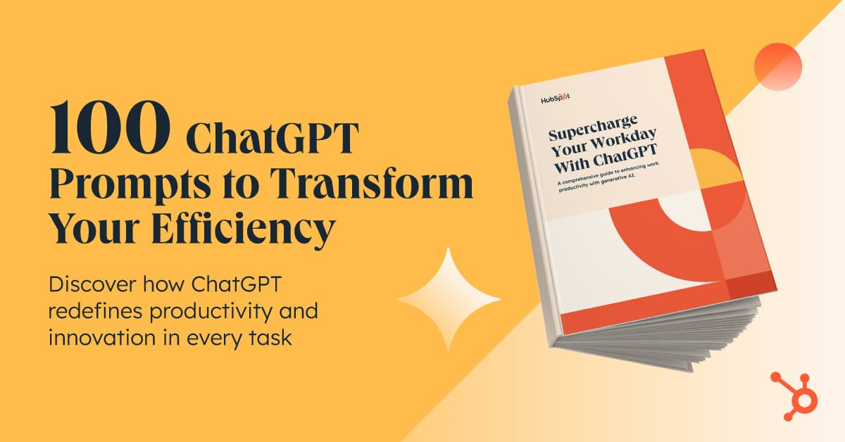 More than 100 ChatGPT prompts that transform your process